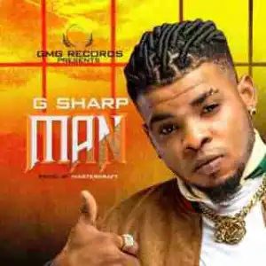 G Sharp - Man (Prod. By MasterKraft)